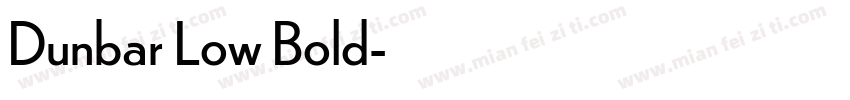 Dunbar Low Bold字体转换